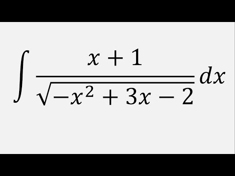 Integral of (x + 1)/sqrt(-x^2 + 3x - 2) dx