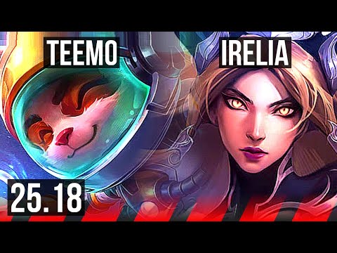 TEEMO vs IRELIA (TOP) | 5/1/3, 900+ games | KR Master | 25.18