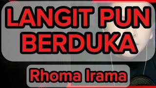 Download lagu LANGIT PUN BERDUKA KARAOKE ORIGINAL mp3