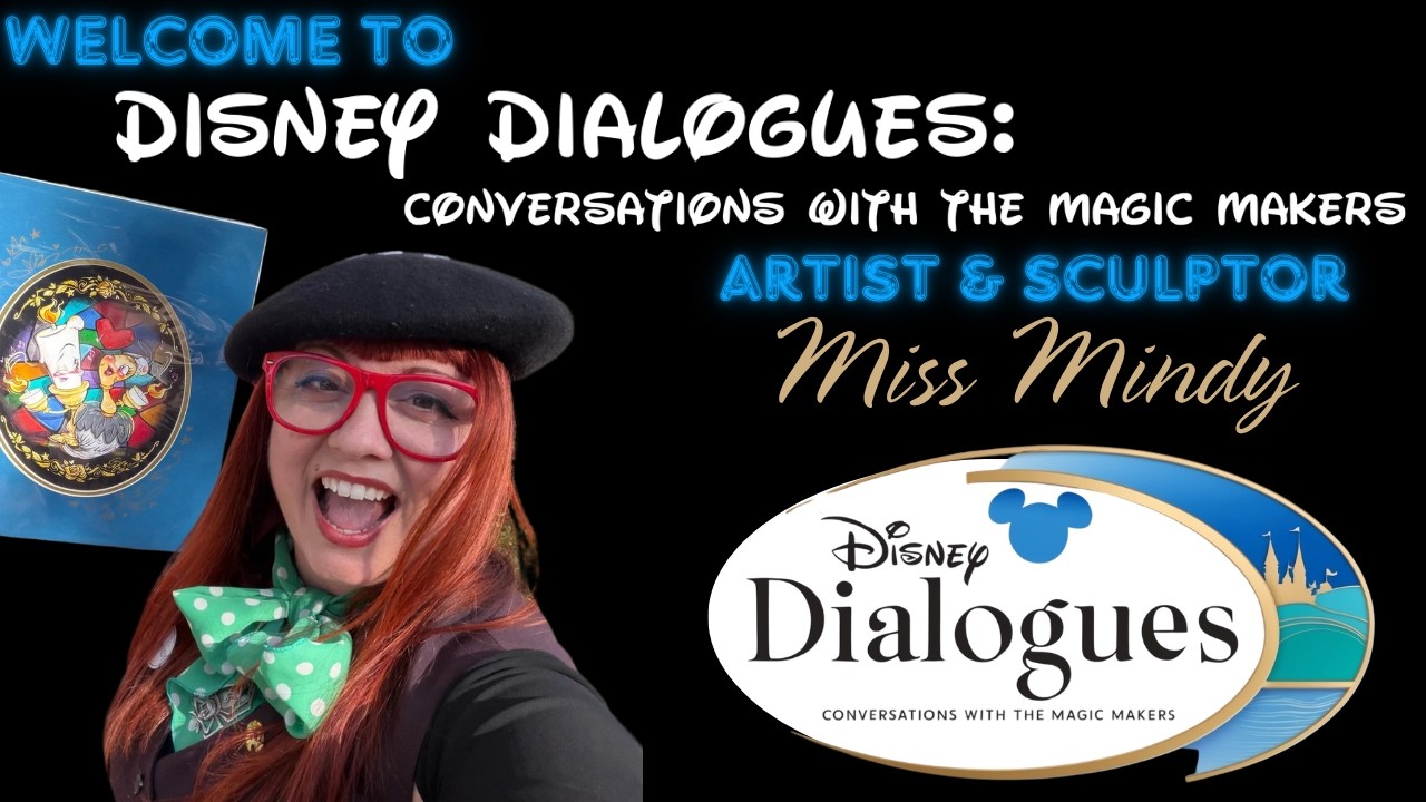 Miss Mindy ~ Disney Dialogues: Conversations with the Magic Makers