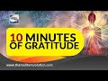 10 minutes of gratitude