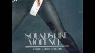 Sounds Like Violence - Until Death Do Us Apart