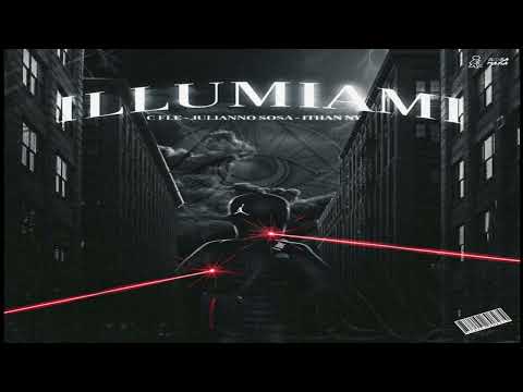 C. Flee, Julianno Sosa, ITHAN NY - iLLu'MiAMi (2022