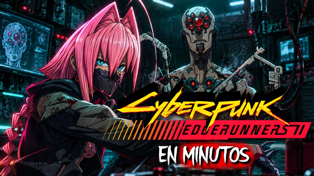 CYBERPUNK: EDGERUNNERS TEMPORADA 2 (2026) RESUMEN EN MINUTOS