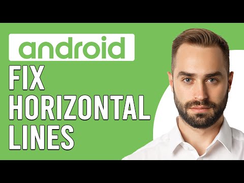 How To Fix Horizontal Lines On Android Phone (How Do I Fix Horizontal Lines Android)