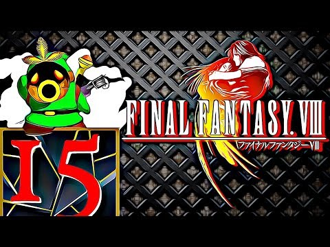 Dwight, Kevin, and Patrica | Let's Play Final Fantasy 8 (Blind) [15] DekuScrubGaming