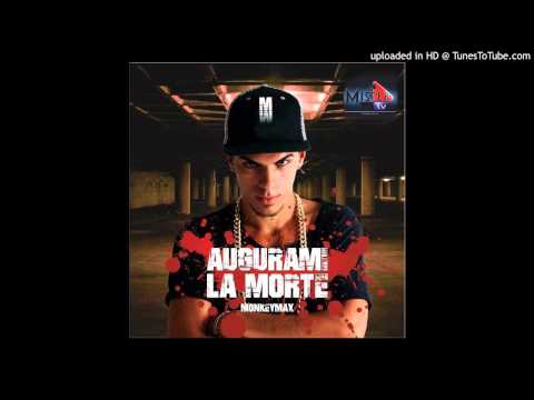 MONKEYMAX - AUGURAMI LA MORTE