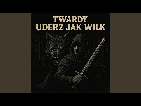 Uderz Jak Wilk