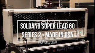Video thumbnail for Soldano Super Lead 60 SL60 Series II | Playthrough Demo by ChoptonesOfficial
