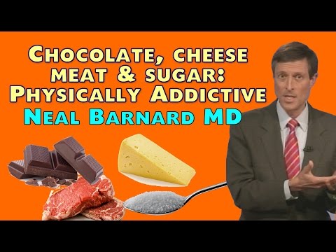 Chocolate, Cheese, Meat, and Sugar -- Physically Addictive