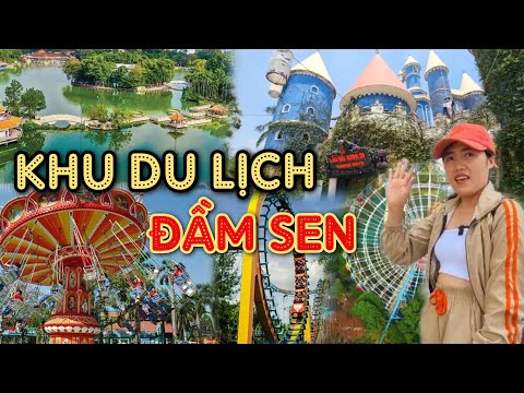 Tham Quan Khu Du Lịch Đầm Sen 2022 - Một Ngày Ở Đầm Sen Có Gì Vui cùng Ngọc Thảo Vlog