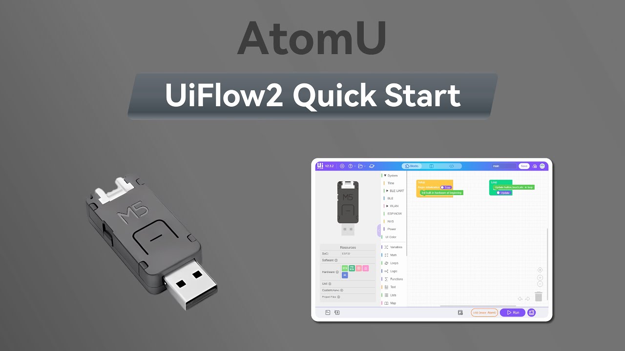 AtomU | UIFlow 2.0 Device Basic Tutorial