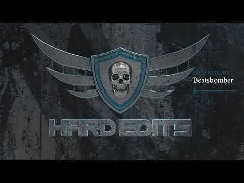 Beatsbomber - Hard Edits Podcast (Episode 49)