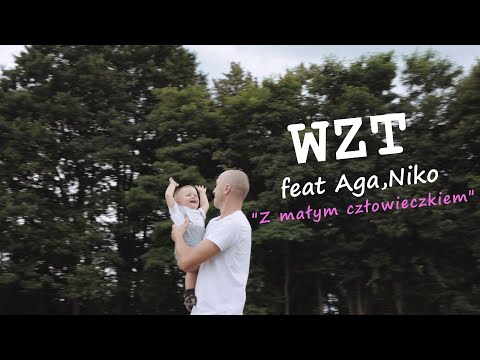 WZT feat. Aga, Niko - z małym człowieczkiem