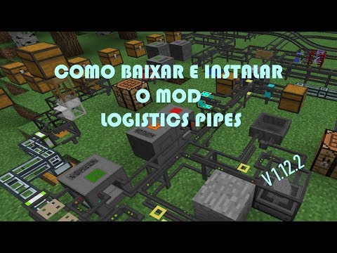 How to Download and Install Mod Logistics Pipes in version 1.12.2 (LAST VERSION)
