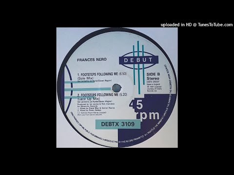 Frances Nero | Footsteps Following Me (Sole Mix)