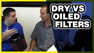 Dry Vs Oiled Filters: What is the difference? (Interview)