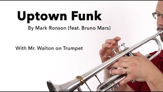 Uptown Funk for TRUMPET
