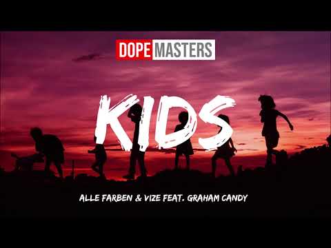 Alle Farben & VIZE feat. Graham Candy - Kids (Audio)