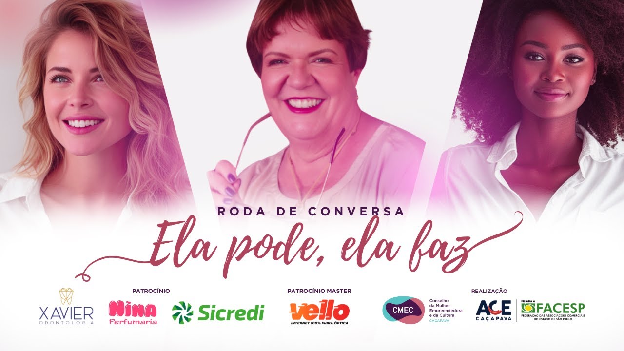 Roda de Conversa do CMEC: Ela pode, ela faz.