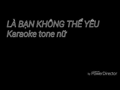 LÀ BẠN KHÔNG THỂ YÊU (Karaoke TONE NỮ) Stage Version - Lou Hoàng