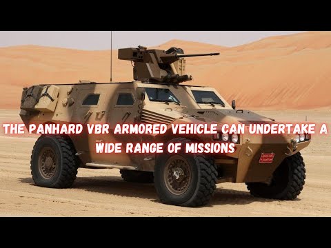 The Panhard VBR armored vehicle can undertake a wide range of missions