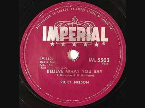 RICKY NELSON  Believe What You Say  78  1958
