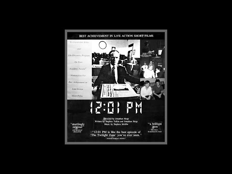 ▶ "Mental Time Travel":  "12:01 PM" (1990).