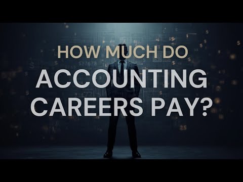 How much do Accounting Careers pay? (WGU Accounting Degree)