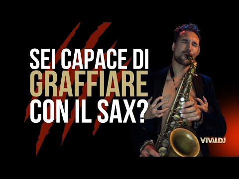 Vuoi graffiare con il sax? Fai il Growl! | Tommaso Vivaldi - Vsax.app