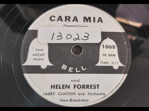 Helen Forrest 'Cara Mia'  1954 78 rpm