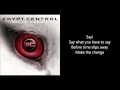 Egypt Central - Change (with lyrics) 