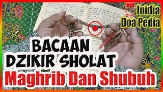 Download lagu Bacaan Dzikir dan Wirid Sesudah Shalat Maghrib dan Subuh mp3