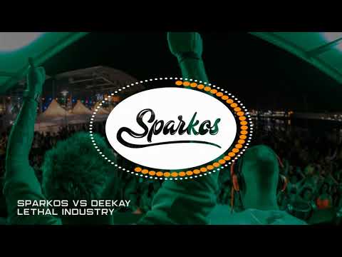Sparkos vs Deekay - Lethal Industry