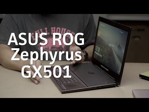 GTX 1080 graphics in a five-pound laptop | Asus ROG Zephyrus GX501 | Review