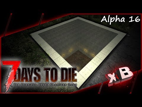 Safe Underground Farm!  :: 7 Days to Die | Alpha 16 :: E33