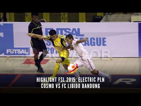 Highlight FSL 2015: Electric PLN Cosmo vs FC Libido Bandung
