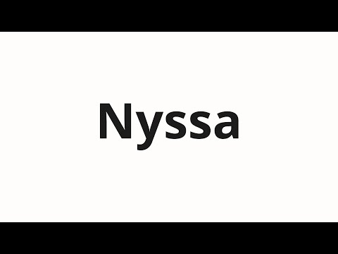 How to pronounce Nyssa