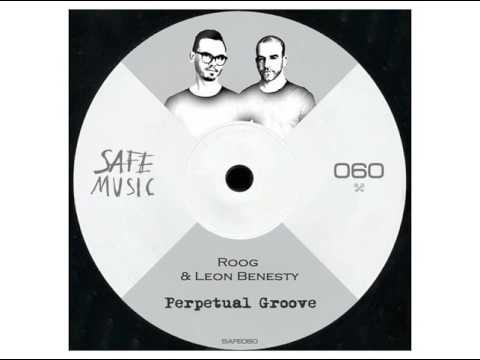 Leon Benesty, Roog - Perpetual Groove (Henry St. Social Remix) [Safe Music]