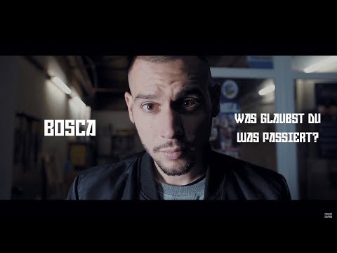 Bosca - Was glaubst du was passiert? (prod. Cristal) [Official 4K Video]