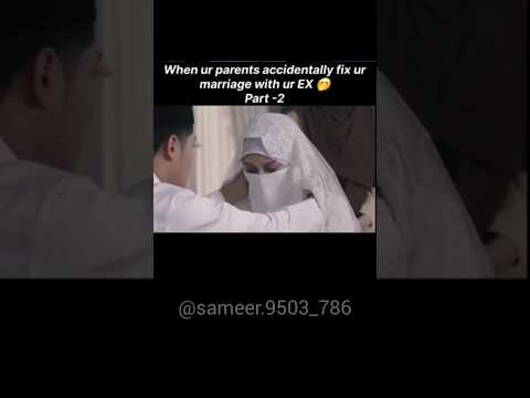 When your parents accidentally fix your  marriage with your EX 😉💔 #shorts​​ #shortvideo​​ Pat 2 love