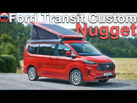 2024 Ford Transit Custom Nugget Camper - REVEALED interior, exterior