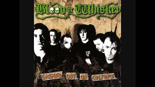 Blood Or Whiskey / Doors of Hope (2005)