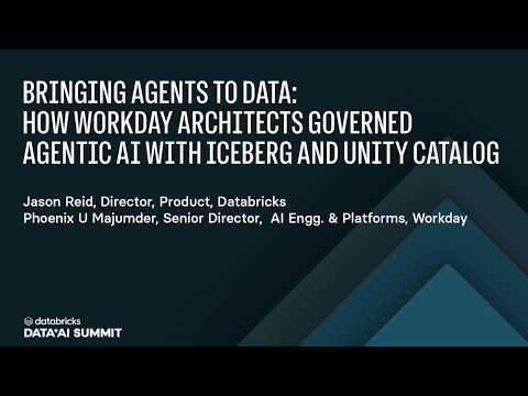 Watch: Bringing Agents to Data: Enterprise AI Architecture with Iceberg and Unity Catalog