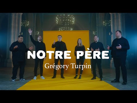 Grégory Turpin - Notre Père (Vidéo Officielle) ft. Seb Corn, Samuel Olivier, Be Witness, Tendry