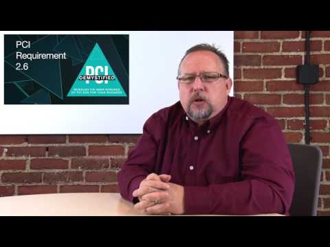 PCI Requirement 2.6 - Shared Hosting Providers Must Protect Each Entity’s Hosted Environment