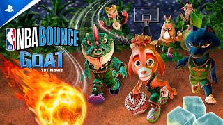 🏀 NBA Bounce – GOAT: The Movie DLC (Launch Trailer | PS5 & PS4) Trailer