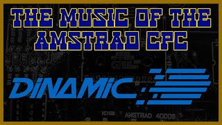The Music of the Amstrad CPC - Dinamic Software
