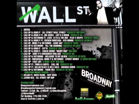Cali rp  & O DON P - WALL STREET ALL STREET PROUCED BY MIKE CHOPS