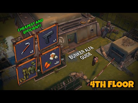 MOST CHEAPEST AND EFFICIENT WAY TO CLEAR BUNKER ALFA 4TH FLOOR! [NO MODS] | Last Day on Earth